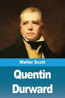 Quentin Durward (French Edition) 3694211667 Book Cover