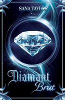 Diamant brut (French Edition) B0DYY13XVM Book Cover