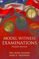 Model Witness Examinations 1570734267 Book Cover
