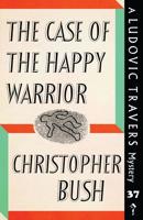 The Case of the Happy Warrior 1913054098 Book Cover