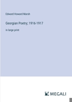 Georgian Poetry; 1916-1917: in large print 3387329253 Book Cover