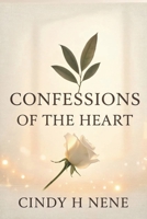 Confessions of The Heart B0HC4YG7P6 Book Cover