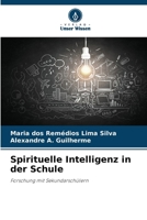 Spirituelle Intelligenz in der Schule (German Edition) 6207707397 Book Cover