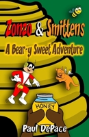 Zonzo and Smittens: A Bear-y Sweet Adventure B0CV85VMWT Book Cover