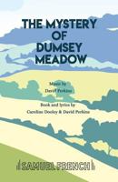 The Mystery of Dumsey Meadow 0573115257 Book Cover