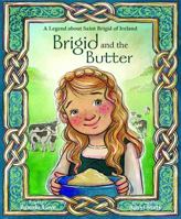 Brigid and the Butter 0819812331 Book Cover