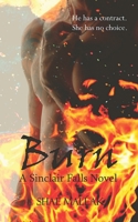 Burn (The Sinclair Falls Novels) 1699494401 Book Cover