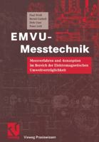 Emvu-Messtechnik: Messverfahren Und -Konzeption Im Bereich Der Elektromagnetischen Umweltvertraglichkeit 3322898822 Book Cover