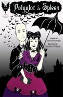 Polyglot & Spleen #1 - Gothic Dreams 097789892X Book Cover