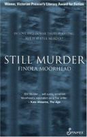 Still Murder: A Deadly Literary Thriller 1876756330 Book Cover