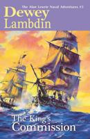 The King's Commission (Alan Lewrie Naval Adventures (Paperback)) 044922452X Book Cover