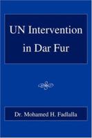 UN Intervention in Dar Fur 0595429793 Book Cover