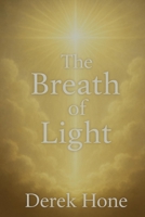 The Breath of Light (The Crown Covenant Testimonies) B0FX86FGX1 Book Cover