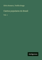 Cantos populares do Brazil: Vol. 1 3368713647 Book Cover