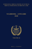 Yearbook International Tribunal for the Law of the Sea / Annuaire Tribunal international du droit de la mer, Volume 24 (2020) (Yearbook International ... of the Sea, 24) 9004400214 Book Cover