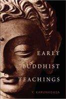 Early Buddhist Teachings 1614294526 Book Cover