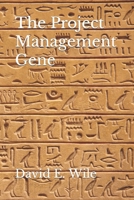 The Project Management Gene B09KF63SXG Book Cover