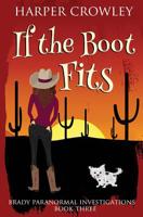 If the Boot Fits 1095685821 Book Cover