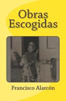 Obras Escogidas 149291018X Book Cover