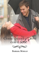 Come quando piove con il sole 1915077257 Book Cover