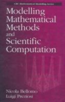 Modelling Mathematical Methods and Scientific Computation (Mathematical Modeling) 0849383315 Book Cover