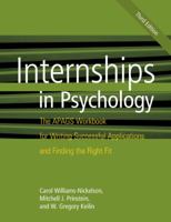 Internships in Psychology: The APAGS Workbook for Writing Successful Applications and Finding the Right Fit 143381210X Book Cover