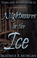 Nightmares in the Ice 1644771861 Book Cover