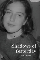 Shadows of Yesterday B0CQ6MNDPT Book Cover