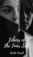 Echoes of the Inner Self 9916396094 Book Cover