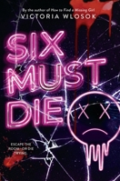 Six Must Die 0316510378 Book Cover