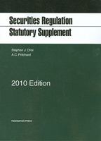 Securities Regulation Statutory Supplement, 2010 1599418428 Book Cover