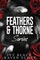 Feathers and Thorne Series Books 1 - 3: The Complete Collection B0D3WMM3FS Book Cover