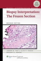 Biopsy Interpretation: The Frozen Section 1451186797 Book Cover