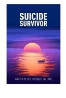 Suicide Survivor 1720364214 Book Cover