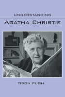 Understanding Agatha Christie 1643364405 Book Cover