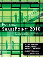 Essential SharePoint 2010: Overview, Governance, and Planning (Addison-Wesley Microsoft Technology) 0321700759 Book Cover