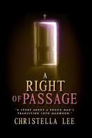 A Right of Passage 1461127009 Book Cover