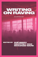 Writing on Raving 1682196283 Book Cover