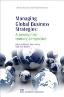 Managing Global Business Strategies: A twenty-first-century perspective 1843343908 Book Cover