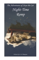 The Adventures of Arya the Cat: Night-Time Romp B0929Z7KP4 Book Cover