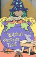 Witchie's Surprise Treat 1575849488 Book Cover