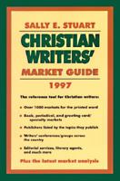 1997 Christian Writer's Market Guide (Serial) 0877881588 Book Cover