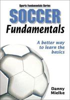 Soccer Fundamentals (Sports Fundamentals Series) 0736045066 Book Cover