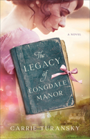 The Legacy of Longdale Manor 0764241052 Book Cover