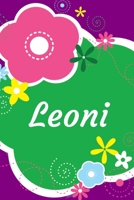 Leoni: A Journal for Girls - Personalized with your Own Name! 6x9 inches, 110 lined pages. 1697475469 Book Cover