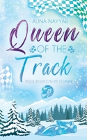 Queen of the Track: Pole Position im Schnee (German Edition) 3819278923 Book Cover