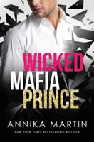 Wicked Mafia Prince 1535404388 Book Cover