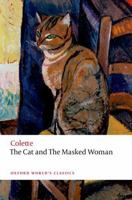 The Cat and the Masked Woman (Oxford World's Classics) 0198863721 Book Cover