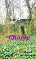 Charly: Igel unter der Haut 3757806093 Book Cover