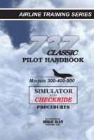 737 Classic Pilot Handbook (B/W) 146100263X Book Cover